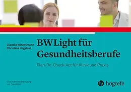 E-Book (pdf) BWLight für Gesundheitsberufe von Claudia Winkelmann, Christina Rogalski