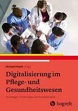 E-Book (pdf) Digitalisierung im Pflege- und Gesundheitswesen von Michael Klösch