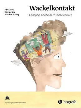 E-Book (pdf) Wackelkontakt von Fe Strack, Xiaying Lin, Martina Schlegl