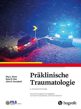 E-Book (pdf) Präklinische Traumatologie von Roy L. Alson, Kyee H. Han, John E. Campbell