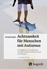 E-Book (pdf) Achtsamkeit für Menschen mit Autismus von Annelies Spek