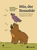 E-Book (pdf) Mio, der Braunbär von Isabell Müller, Hannah Schmiedel, Noah Willmann
