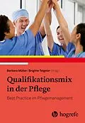 E-Book (pdf) Qualifikationsmix in der Pflege von Barbara Müller
