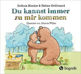 E-Book (pdf) Du kannst immer zu mir kommen von Stefanie Rietzler, Fabian Grolimund