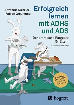 E-Book (pdf) Erfolgreich lernen mit ADHS und ADS von Stefanie Rietzler, Fabian Grolimund