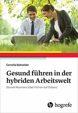 E-Book (pdf) Gesund Führen in der hybriden Arbeitswelt von Cornelia Schneider