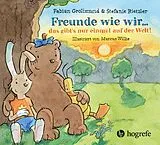 E-Book (pdf) Freunde wie wir ... das gibt's nur einmal auf der Welt! von Fabian Grolimund, Stefanie Rietzler