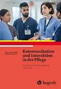 E-Book (pdf) Kommunikation und Interaktion in der Pflege von Heinz-Joachim Büker, Margret Schumacher