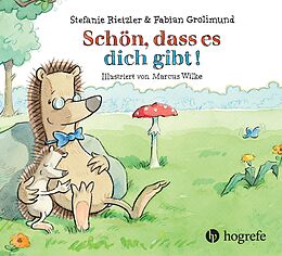 E-Book (pdf) Schön, dass es dich gibt! von Stefanie Rietzler, Fabian Grolimund