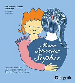 E-Book (pdf) Meine Schwester Sophie von Stephanie Witt-Loers, Urs Münch