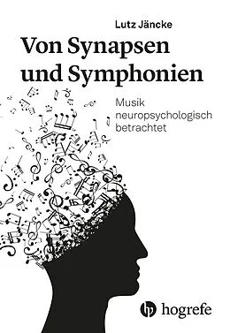 E-Book (pdf) Von Synapsen und Symphonien von Lutz Jäncke