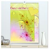 Kalender Ganz viel Herz (hochwertiger Premium Wandkalender 2025 DIN A2 hoch), Kunstdruck in Hochglanz von Susanne Schönberger