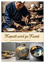 Kalender Kaputt wird zu Kunst (Wandkalender 2026 DIN A3 hoch), CALVENDO Monatskalender von Christine aka stine1