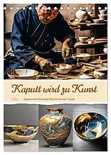 Kalender Kaputt wird zu Kunst (Tischkalender 2026 DIN A5 hoch), CALVENDO Monatskalender von Christine aka stine1