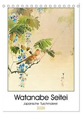 Kalender Watanabe Seitei - Japanische Tuschmalerei (Tischkalender 2026 DIN A5 hoch), CALVENDO Monatskalender von time4arts Kunstkalender