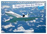Kalender Flugzeuge über den Wolken (Tischkalender 2026 DIN A5 quer), CALVENDO Monatskalender von Gerhard Bittner