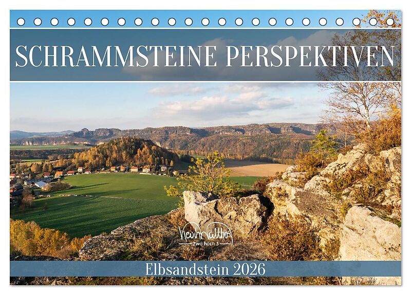 Schrammsteine Perspektiven - Elbsandstein (Tischkalender 2026 DIN A5 quer), CALVENDO Monatskalender