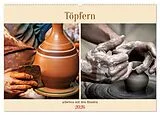Kalender Töpfern arbeiten mit den Händen (Wandkalender 2026 DIN A2 quer), CALVENDO Monatskalender von Susan Michel