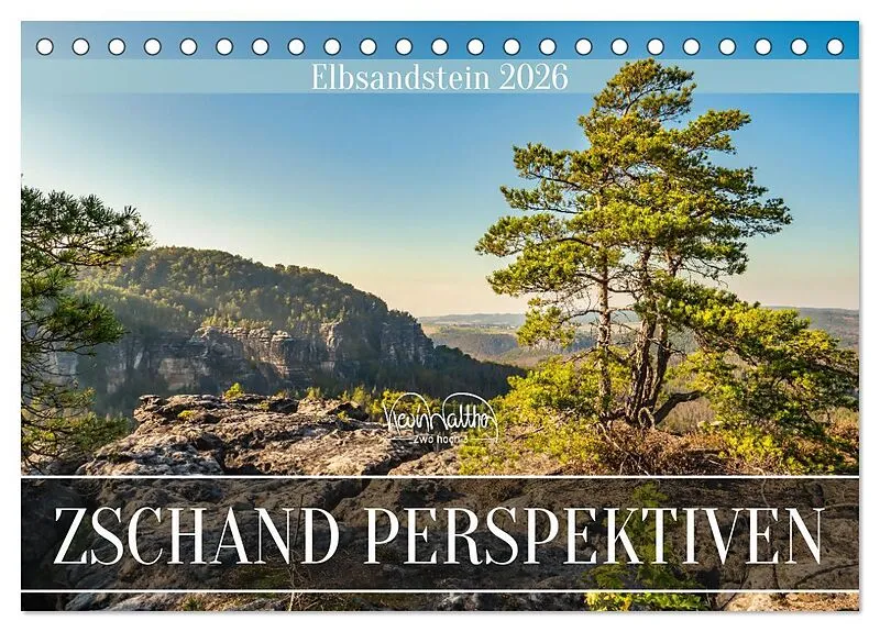 Zschand Perspektiven - Elbsandstein (Tischkalender 2026 DIN A5 quer), CALVENDO Monatskalender