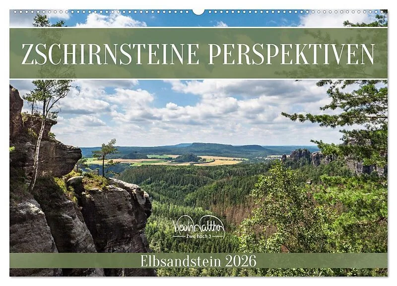 Zschirnsteine Perspektiven - Elbsandstein (Wandkalender 2026 DIN A2 quer), CALVENDO Monatskalender