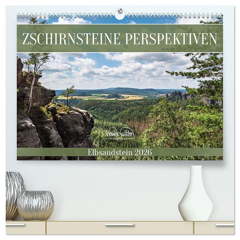Zschirnsteine Perspektiven - Elbsandstein (hochwertiger Premium Wandkalender 2026 DIN A2 quer), Kunstdruck in Hochglanz