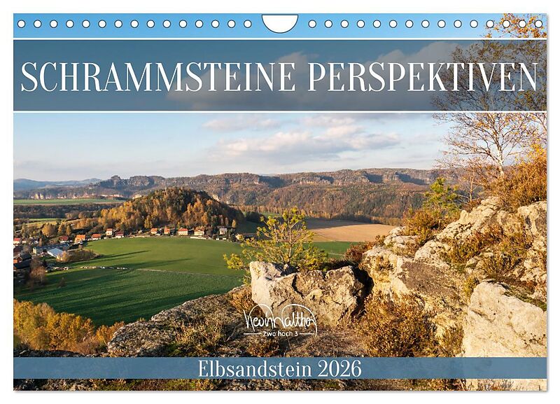 Schrammsteine Perspektiven - Elbsandstein (Wandkalender 2026 DIN A4 quer), CALVENDO Monatskalender