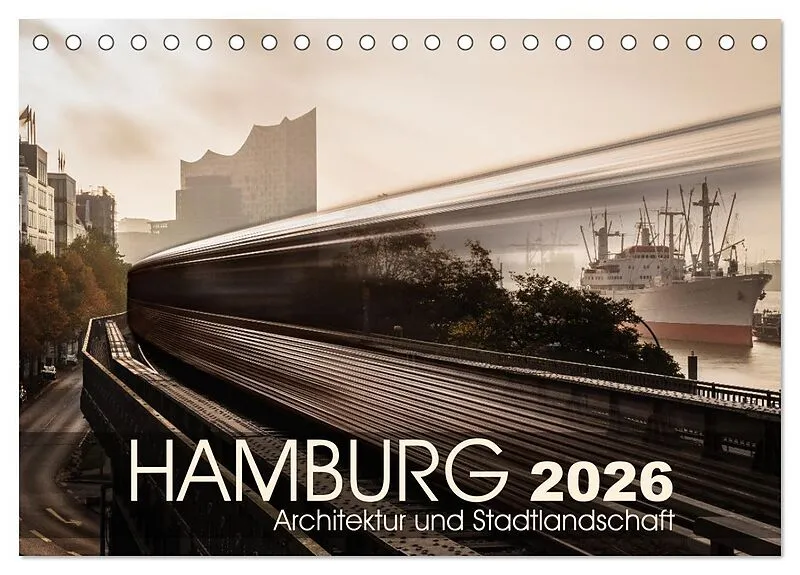 Hamburg Architektur und Stadtlandschaft (Tischkalender 2026 DIN A5 quer), CALVENDO Monatskalender