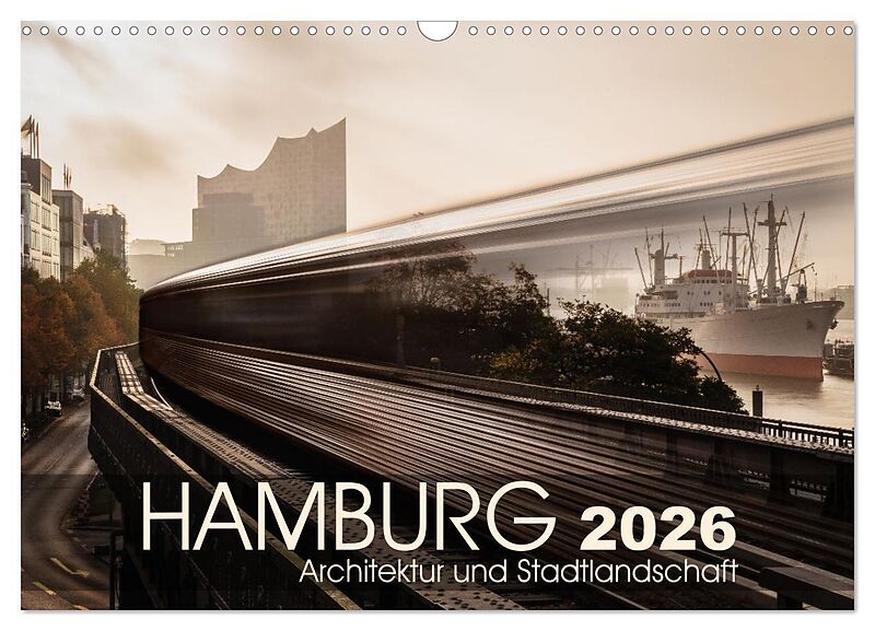 Hamburg Architektur und Stadtlandschaft (Wandkalender 2026 DIN A3 quer), CALVENDO Monatskalender