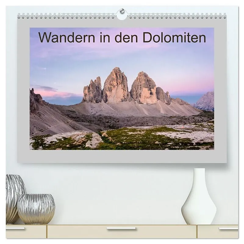 Wandern in den Dolomiten (hochwertiger Premium Wandkalender 2026 DIN A2 quer), Kunstdruck in Hochglanz