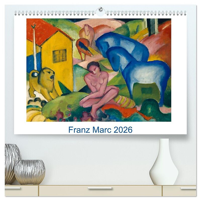 Franz Marc 2026 (hochwertiger Premium Wandkalender 2026 DIN A2 quer), Kunstdruck in Hochglanz