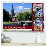 Kalender KÖNIGSBERG HEUTE - Bilder aus Kaliningrad (hochwertiger Premium Wandkalender 2026 DIN A2 quer), Kunstdruck in Hochglanz von Henning von Löwis of Menar