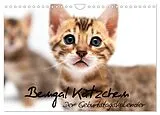 Kalender Bengal Kätzchen - Der Geburtstagskalender (Wandkalender 2026 DIN A4 quer), CALVENDO Monatskalender von Sylke Enderlein - Bethari Bengals