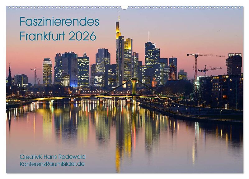 Faszinierendes Frankfurt - Impressionen aus der Mainmetropole (Wandkalender 2026 DIN A2 quer), CALVENDO Monatskalender