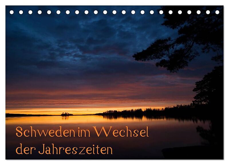 Schweden im Wechsel der Jahreszeiten (Tischkalender 2026 DIN A5 quer), CALVENDO Monatskalender