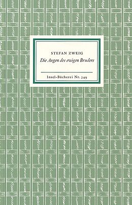 Kartonierter Einband Die Augen des ewigen Bruders von Stefan Zweig
