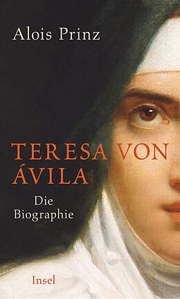 Fester Einband Teresa von Ávila von Alois Prinz