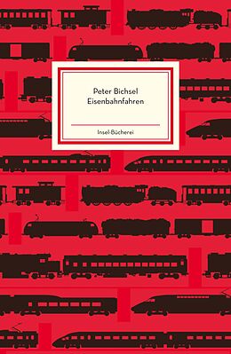 Fester Einband Eisenbahnfahren von Peter Bichsel