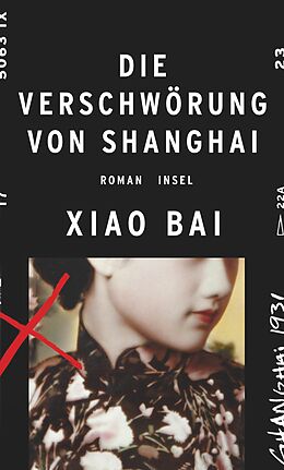 Fester Einband Die Verschwörung von Shanghai von Xiao Bai