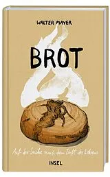 Fester Einband Brot von Walter Mayer