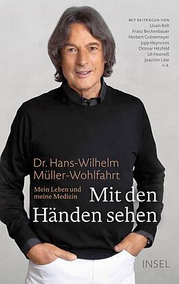 Livre Relié Mit den Händen sehen de Dr. Hans-Wilhelm Müller-Wohlfahrt