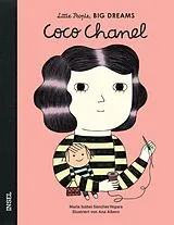 Fester Einband Coco Chanel Little People, BIG DREAMS (Deutsche Ausgabe) von María Isabel Sánchez Vegara