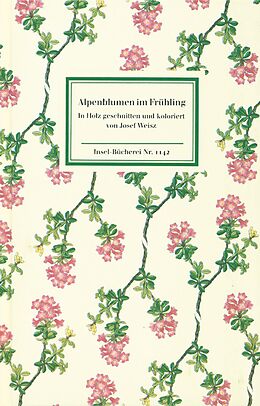 Kartonierter Einband Alpenblumen im Frühling von Josef Weisz