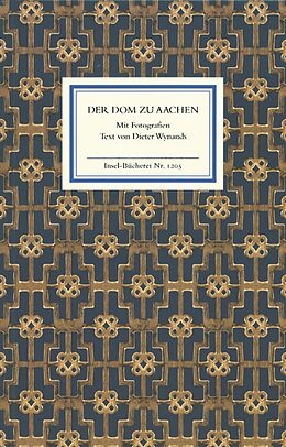 Kartonierter Einband Der Dom zu Aachen von Dieter Wynands