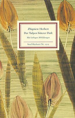 Fester Einband Der Tulpen bitterer Duft von Zbigniew Herbert