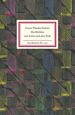 Fester Einband Das Büchlein vom Leben nach dem Tode von Gustav Theodor Fechner
