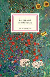 Fester Einband Die Blumen der Moderne von