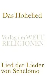 Kartonierter Einband Das Hohelied von 