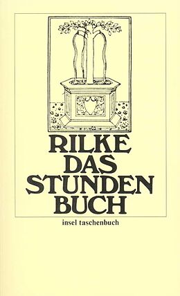 Kartonierter Einband Das Stunden-Buch von Rainer Maria Rilke