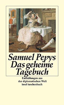 Kartonierter Einband Das geheime Tagebuch von Samuel Pepys