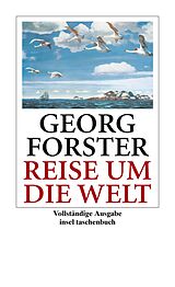 Kartonierter Einband Reise um die Welt von Georg Forster